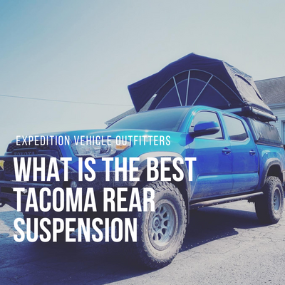What is the best Tacoma rear suspension?