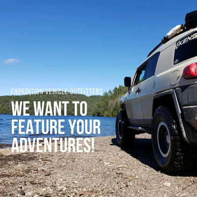 Become a Featured Explorer with Expedition Vehicle Outfitters